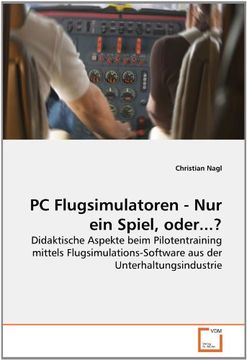 portada PC Flugsimulatoren - Nur ein Spiel, oder...?