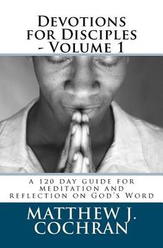 portada devotions for disciples - volume 1 (en Inglés)