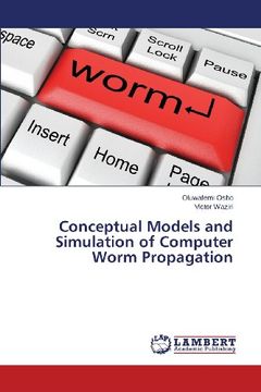 portada Conceptual Models and Simulation of Computer Worm Propagation