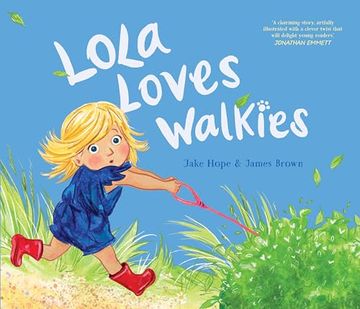 portada Lola Loves Walkies (en Inglés)