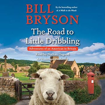 portada The Road to Little Dribbling: Adventures of an American in Britain () (en Inglés)