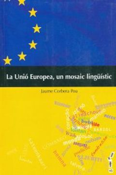 portada Unio Europea, Un Mosaic Linguistic (en Catalá)