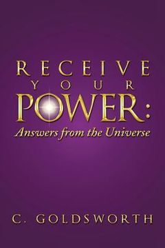 portada Receive Your Power: Answers from the Universe (en Inglés)