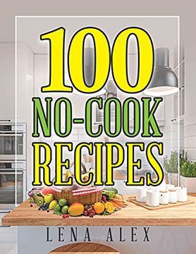 portada 100 No-Cook Recipes (en Inglés)