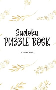 portada Sudoku Puzzle Book - Hard (6X9 Hardcover Puzzle Book (en Inglés)