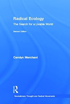 portada Radical Ecology: The Search for a Livable World (en Inglés)