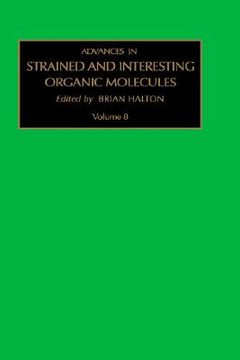 portada advances in strained and interesting organic molecules, volume 8 (en Inglés)