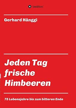portada Jeden tag - Frische Himbeeren (en Alemán)