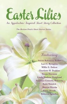 portada Easter Lilies: An Appalachia-Inspired Short Story Collection