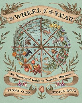 portada The Wheel of the Year: An Illustrated Guide to Nature's Rhythms 