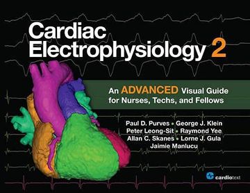 portada Cardiac Electrophysiology 2: An Advanced Visual Guide for Nurses, Techs, and Fellows (en Inglés)