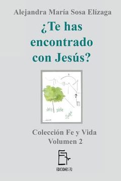 portada ¿Te has encontrado con Jesús? (in Spanish)