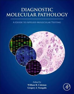 portada Diagnostic Molecular Pathology: A Guide to Applied Molecular Testing