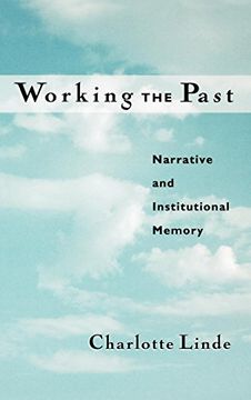 portada Working the Past: Narrative and Institutional Memory (en Inglés)