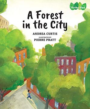 portada A Forest in the City (Thinkcities) (en Inglés)