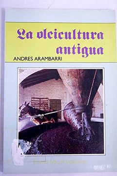 portada Oleicultura Antigua, la
