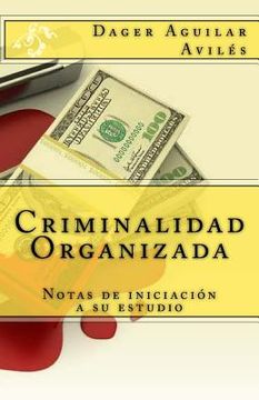 portada Criminalidad Organizada: Notas de iniciación a su estudio