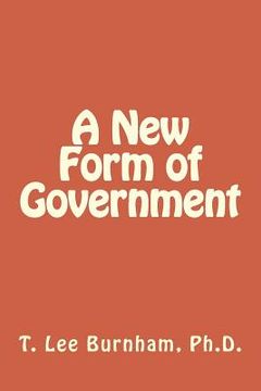 portada A New Form of Government (en Inglés)