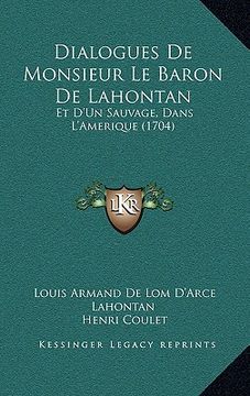 portada dialogues de monsieur le baron de lahontan: et d'un sauvage, dans l'amerique (1704)