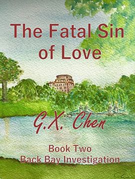 portada The Fatal Sin of Love (Back Bay Investigation Book 2)