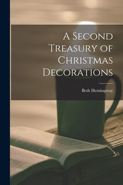 portada A Second Treasury of Christmas Decorations (en Inglés)