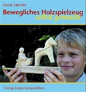 portada Bewegliches Holzspielzeug Selbst Gemacht (en Alemán)