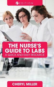 portada The Nurse's Guide to Labs (en Inglés)