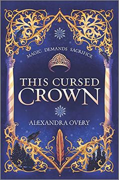 portada This Cursed Crown (These Feathered Flames, 2) (en Inglés)