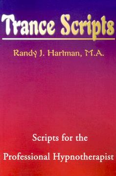 portada trance scripts: scripts for the professional hypnotherapist (en Inglés)