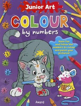 portada colour by numbers - cat and mouse: featuring a picture of the finished page for extra guidance - for ages 5 and up. (in English)