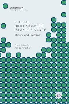 portada Ethical Dimensions of Islamic Finance: Theory and Practice (en Inglés)