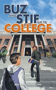 portada Buz and Stif go to College (in English)