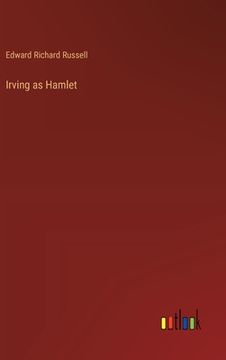 portada Irving as Hamlet (en Inglés)