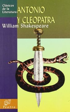 portada Antonio y Cleopatra (Clásicos de la Literatura Universal) (in Spanish)