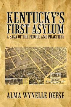 portada kentucky`s first asylum (in English)