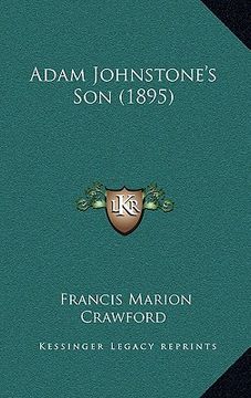 portada adam johnstone's son (1895)