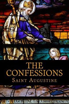 portada The Confessions of Saint Augustine (en Inglés)