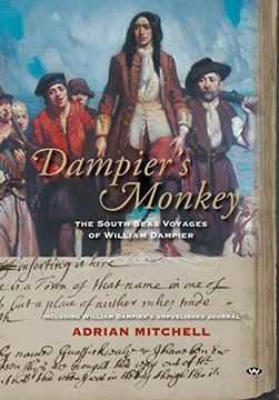 portada Dampier's Monkey: The South Seas Voyages of William Dampier (en Inglés)