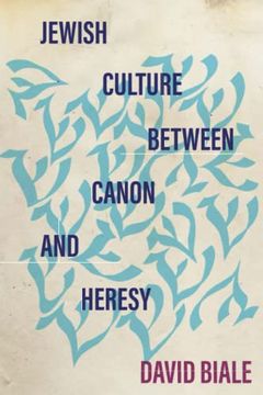 portada Jewish Culture Between Canon and Heresy (Stanford Studies in Jewish History and Culture) (in English)