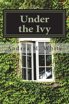 portada Under the Ivy (en Inglés)