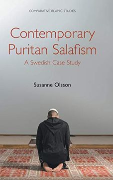 portada Contemporary Puritan Salafism: A Swedish Case Study (Comparative Islamic Studies) (en Inglés)