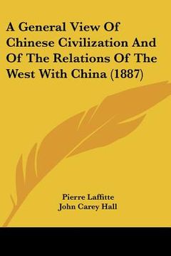 portada a general view of chinese civilization and of the relations of the west with china (1887)