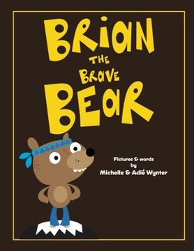 portada Brian the Brave Bear (ABC Animals)