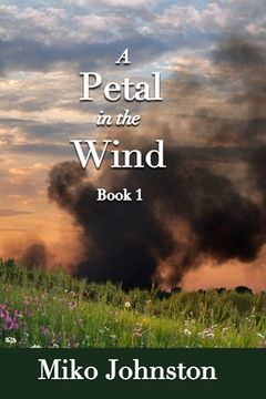 portada Petal in the Wind I (en Inglés)