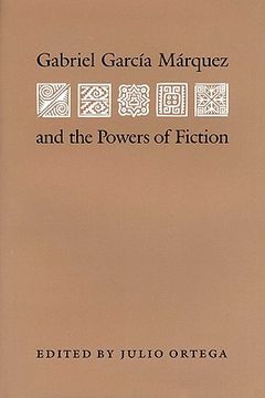 portada gabriel garcia marquez and the powers of fiction
