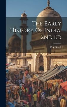 portada The Early History Of India. 2nd Ed (en Inglés)