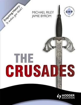 portada Enquiring History: The Crusades: Conflict and Controversy, 1095-1291 (Eh) (en Inglés)