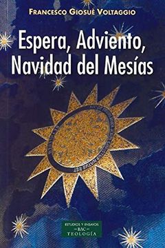 portada Espera, Adviento, Navidad del Mesías: 245 (Estudios y Ensayos) (in Spanish)