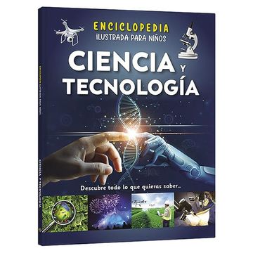 portada Enciclopedia Ilustrada Para Niños. Ciencias y Tecnología / pd.