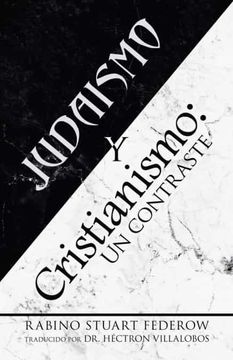 portada Judaismo y Cristianismo: Un Contraste